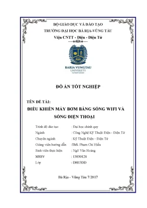 Đồ án tốt nghiệp công nghệ kỹ thuật điện mô hình điều khiển máy bơm nước bằng sóng wifi và sóng điện thoại