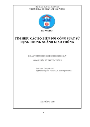 Khoá luận tốt nghiệp tìm hiểu các bộ biến đổi công suất sử dụng trong ngành giao thông