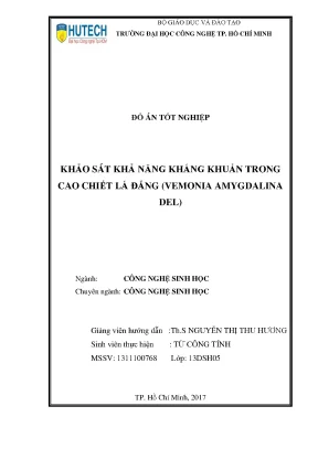 Đồ án tốt nghiệp khảo sát khả năng kháng khuẩn trong cao chiết lá đắng vernonia amygdalina del