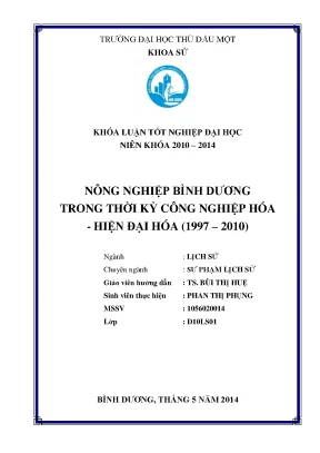Khóa luận tốt nghiệp nông nghiệp ở bình dương trong thời kỳ công nghiệp hóa hiện đại hóa 19972010