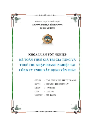 Kế toán thuế giá trị gia tăng và thuế thu nhập doanh nghiệp tại công ty tnhh xây dựng yên phát khóa luận tốt nghiệp
