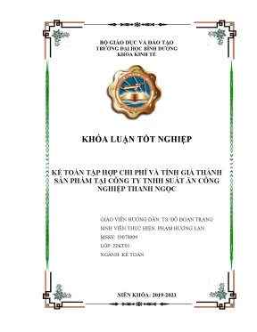 Kế toán tập hợp chi phí và tính giá thành sản phẩm tại công ty tnhh suất ăn công nghiệp thanh ngọc khóa luận tốt nghiệp