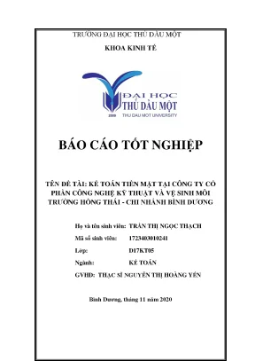 Báo cáo tốt nghiệp kế toán tiền mặt tại công ty cổ phần công nghệ kỹ thuật và vệ sinh môi trường hồng thái chi nhánh bình dương