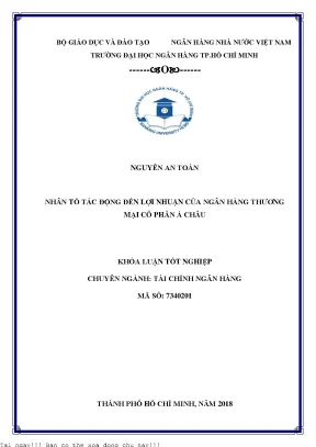 Nhân tố tác động đến lợi nhuận của ngân hàng thương mại cổ phần á châu khóa luận tốt nghiệp đại học