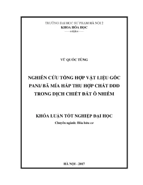 Khóa luận tốt nghiệp đại học nghiên cứu tổng hợp vật liệu gốc pani bã mía hấp thu hợp chất ddd trong dung dịch chất ô nhiễm
