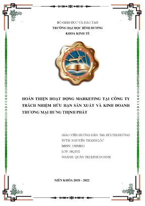 Hoàn thiện hoạt động marketing tại công ty trách nhiệm hữu hạn sản xuất và kinh doanh thương mại hưng thịnh phát khóa luận tốt nghiệp