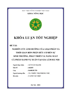 Khóa luận tốt nghiệp nghiên cứu ảnh hưởng của loại phân và thời gian bón phân hữu cơ đến sự sinh trưởng phát triển và năng suất cà pháo xanh vụ xuân tại gia lâm hà nội