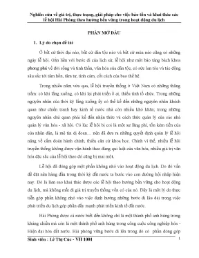 Khoá luận tốt nghiệp nghiên cứu về giá trị thực trạng giải pháp cho việc bảo tồn và khai thác các lễ hội hải phòng theo hƣớng bền vững trong hoạt động du lịch