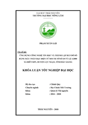 Khóa luận tốt nghiệp ứng dụng công nghệ tin học và thành lập bản đồ số bằng máy toàn đạc điện tử south tờ số 20 tỷ lệ 1 2000 xã biên sơn huyện lục ngạn tỉnh bắc giang