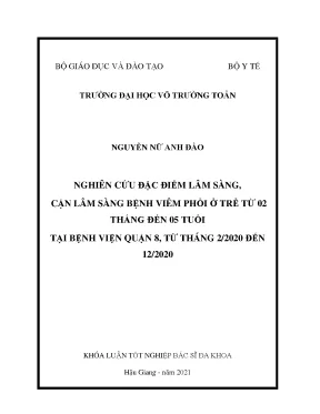 Khóa luận tốt nghiệp bác sĩ đa khoa nghiên cứu đặc điểm lâm sàng cận lâm sàng bệnh viêm phổi ở trẻ từ 02 tháng đến 05 tuổi tại bệnh viện quận 8 từ tháng 22020 đến 122020