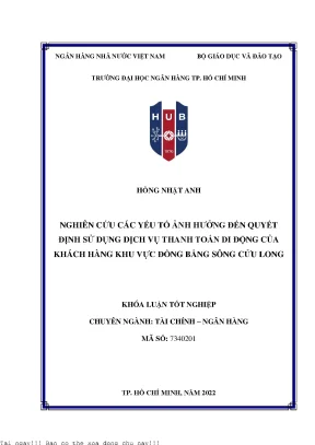 Nghiên cứu các yếu tố ảnh hưởng đến quyết định sử dụng thanh toán di động của khách hàng khu vực đồng bằng sông cửu long khóa luận tốt nghiệp đại học