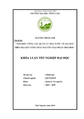 Khóa luận tốt nghiệp tìm hiểu công tác quản lý nhà nước về giá đất trên địa bàn tỉnh thái nguyên giai đoạn 2015 2018
