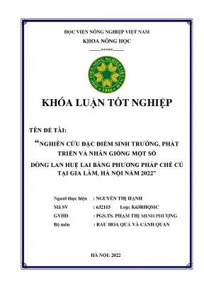 Nghiên cứu đặc điểm sinh trưởng phát triển và nhân giống một số dòng lan huệ lai bằng phương pháp chẻ củ tại gia lâm hà nội năm 2022 khoán luận tốt nghiệp