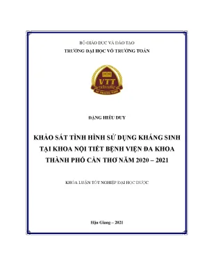 Khóa luận tốt nghiệp ngành dược khảo sát tình hình sử dụng kháng sinh tại khoa nội tiết bệnh viện đa khoa thành phố cần thơ năm 20202021