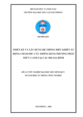 Đồ án tốt nghiệp thiết kế và xây dựng hệ thống điều khiển tự động chăm sóc cây trồng bằng phương pháp thủy canh tại các hộ gia đình