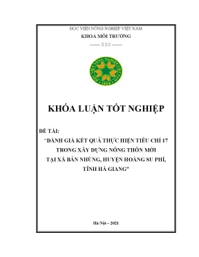 Khóa luận tốt nghiệp đánh giá kết quả thực hiện tiêu chí 17 trong xây dựng nông thôn mới tại xã bản nhùng huyện hoàng su phì tỉnh hà giang