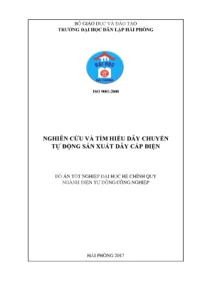 Đồ án tốt nghiệp ngành điện tự động công nghiệp nghiên cứu và tìm hiểu dây chuyền tự động sản xuất dây cáp điện