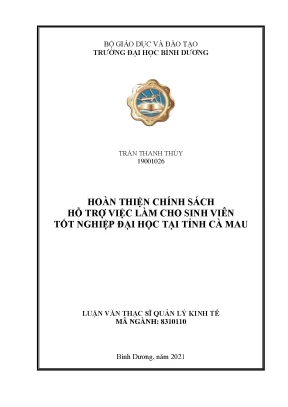 Hoàn thiện chính sách hỗ trợ việc làm cho sinh viên tốt nghiệp đại học tại tỉnh cà mau