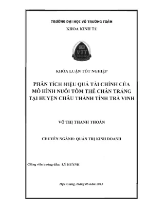 Khóa luận tốt nghiệp quản trị kinh doanh phân tích hiệu quả tài chính của mô hình nuôi tôm thẻ chân trắng tại huyện châu thành tỉnh trà vinh