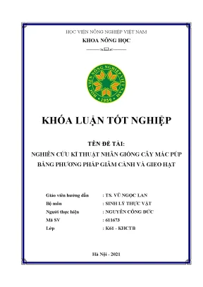 Khóa luận tốt nghiệp nghiên cứu kỹ thuật nhân giống cây mác púp bằng phương pháp giâm cành và gieo hạt