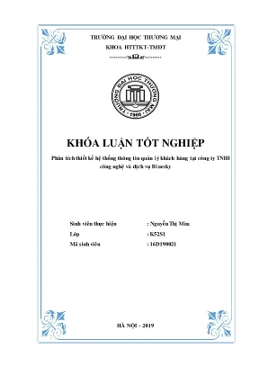 Khóa luận tốt nghiệp phân tích thiết kế hệ thống thông tin quản lý khách hàng tại công ty tnhh công nghệ và dịch vụ bluesky