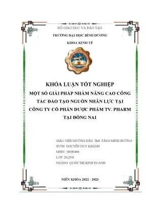 Một số giải pháp nhằm nâng cao công tác đào tạo nguồn nhân lực tại công ty cổ phần dược phẩm tv pharm tại đồng nai khóa luận tốt nghiệp