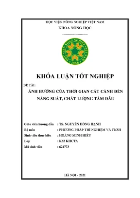 Khóa luận tốt nghiệp ảnh hưởng của thời gian cắt cành đến năng suất chất lượng tằm dâu