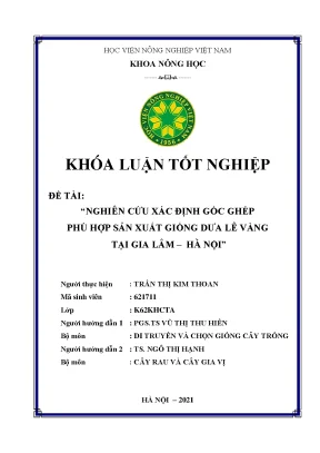 Khóa luận tốt nghiệp nghiên cứu xác định gốc ghép phù hợp sản xuất giống dưa lê vàng tại gia lâm hà nội