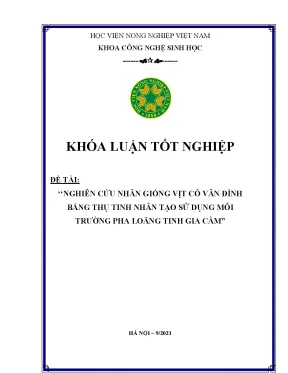 Khóa luận tốt nghiệp nghiên cứu nhân giống vịt cỏ vân đình bằng thụ tinh nhân tạo sử dụng môi trường pha loãng tinh gia cầm