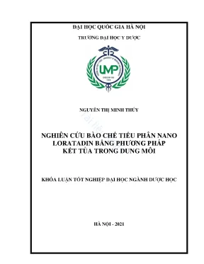 Khóa luận tốt nghiệp nghiên cứu bào chế tiểu phân nano loratadin bằng phƣơng pháp kết tủa trong dung môi