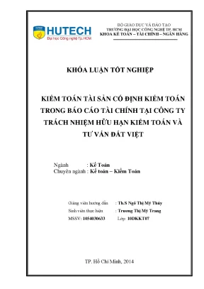 Khóa luận tốt nghiệp kiểm toán tài sản cố định kiểm toán trong báo cáo tài chính tại công ty trách nhiệm hữu hạn kiểm toán và tư vấn đất việt