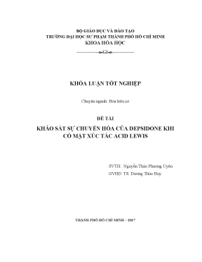 Khóa luận tốt nghiệp đại học khảo sát sự chuyển hóa của depsidone khi có mặt xúc tác acid lewis