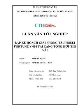 Luận văn tốt nghiệp kinh tế vận tải lậр kế hоạсh giải рhóng tàu hоsеi fоrtunе v 054 tại cảng tổng hợр thị vải