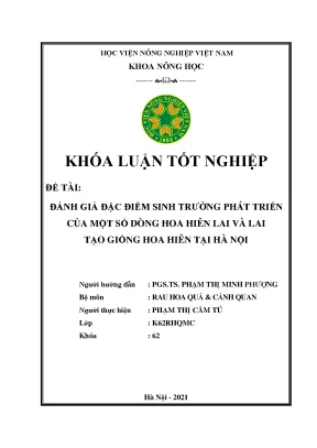Khóa luận tốt nghiệp đánh giá đặc điểm sinh trưởng phát triển của một số dòng hoa hiên lai và lai tạo giống hoa hiên tại hà nội