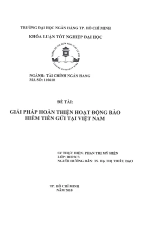 Giải pháp hoàn thiện hoạt động bảo hiểm tiền gửi tại việt nam khóa luận tốt nghiệp đại học