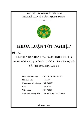 Kế toán bán hàng và xác định kết quả kinh doanh tại công ty cổ phần xây dựng và thương mại an vy khóa luận tốt nghiệp