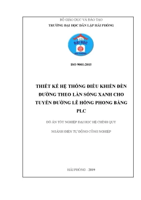 Đồ án tốt nghiệp thiết kế hệ thống điều khiển đèn đường theo làn sóng xanh cho tuyến đường lê hồng phong bằng plc