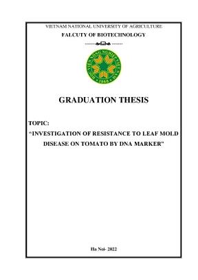 Investigation of resistance to leaf mold disease on tomoto by dna marker khóa luận tốt nghiệp