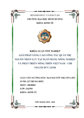 Giải pháp nâng cao công tác quản trị nguồn nhân lực tại ngân hàng nông nghiệp và phát triển nông thôn việt nam chi nhánh đức linh khóa luận tốt nghiệp