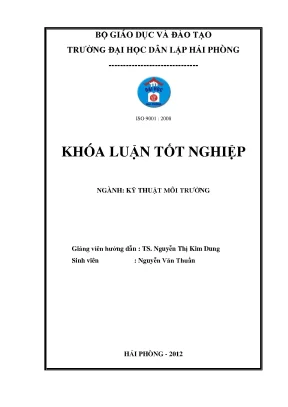 Khoá luận tốt nghiệp khảo sát một số thông số đánh giá chất lượng đất xung quanh khu công nghiệp bến rừng thuỷ nguyên