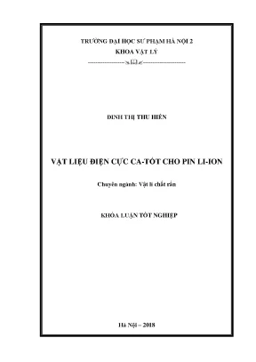 Khóa luận tốt nghiệp vật liệu điện cực ca tốt cho pin li ion
