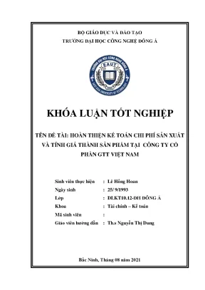 Hoàn thiện kế toán chi phí sản xuất và tính giá thành sản phẩm tại công ty cổ phần gtt việt nam khoá luận tốt nghiệp