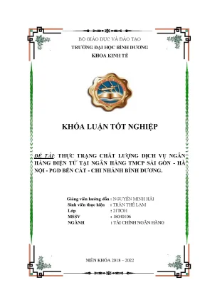 Thực trạng chất lượng dịch vụ ngân hàng điện tử tại ngân hàng tmcp sài gòn hà nội pgd bến cát chi nhánh bình dương khóa luận tốt nghiệp