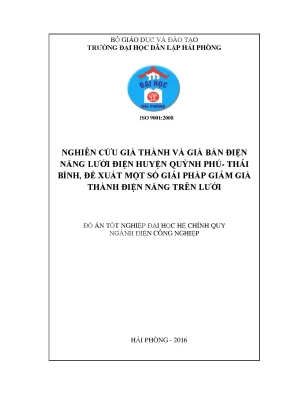 Khoá luận tốt nghiệp nghiên cứu giá thành và giá bán điện năng lưới điện huyện quỳnh phú thái bình đề xuất một số giải pháp giảm giá thành điện năng trên lưới