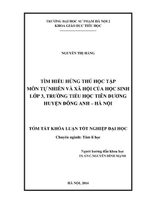 Khóa luận tốt nghiệp tìm hiểu hứng thú học tập môn tự nhiên và xã hội của học sinh lớp 3 trường tiểu học tiên dương huyện đông anh hà nội