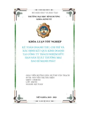 Kế toán doanh thu chi phí và xác định kết quả kinh doanh tại công ty trách nhiệm hữu hạn sản xuất thương mại bao bì mạnh phát khóa luận tốt nghiệp