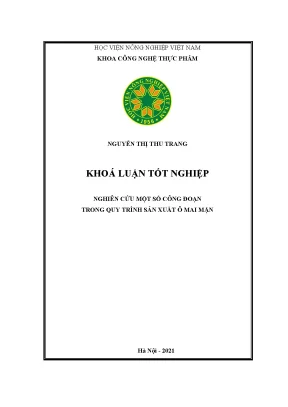 Khóa luận tốt nghiệp nghiên cứu một số công đoạn trong quy trình sản xuất ô mai mận