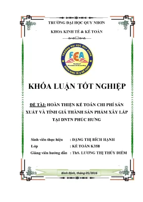 Khoá luận tốt nghiệp hoàn thiện kế toán chi phí sản xuất và tính giá thành sản phẩm xây lắp tại dntn phúc hưng