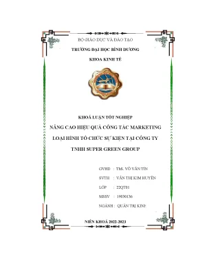 Nâng cao hiệu quả công tác marketing loại hình tổ chức sự kiện tại công ty tnhh super green group khóa luận tốt nghiệp