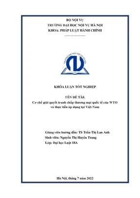 Cơ chế giải quyết tranh chấp thương mại quốc tế của wto và thực tiễn áp dụng tại việt nam khóa luật tốt nghiệp đại học
